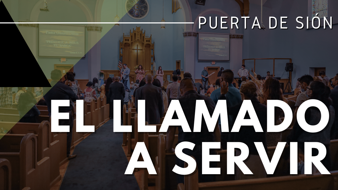 EL LLAMADO A SERVIR